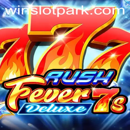 Exploring the Thrills of RushFever7sDeluxe on Slotpark